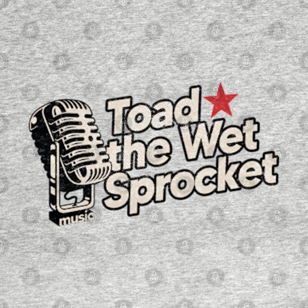 Toad The Wet Sprocket / Vintage by graptail